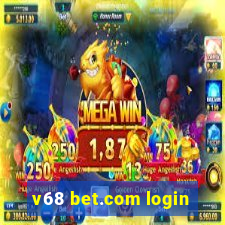 v68 bet.com login